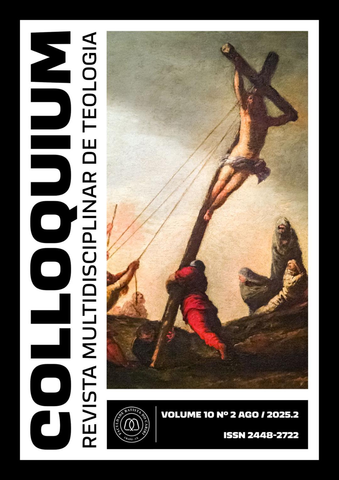 					Visualizar v. 10 n. 2 (2025): Colloquium: Revista Multidisciplinar de Teologia
				